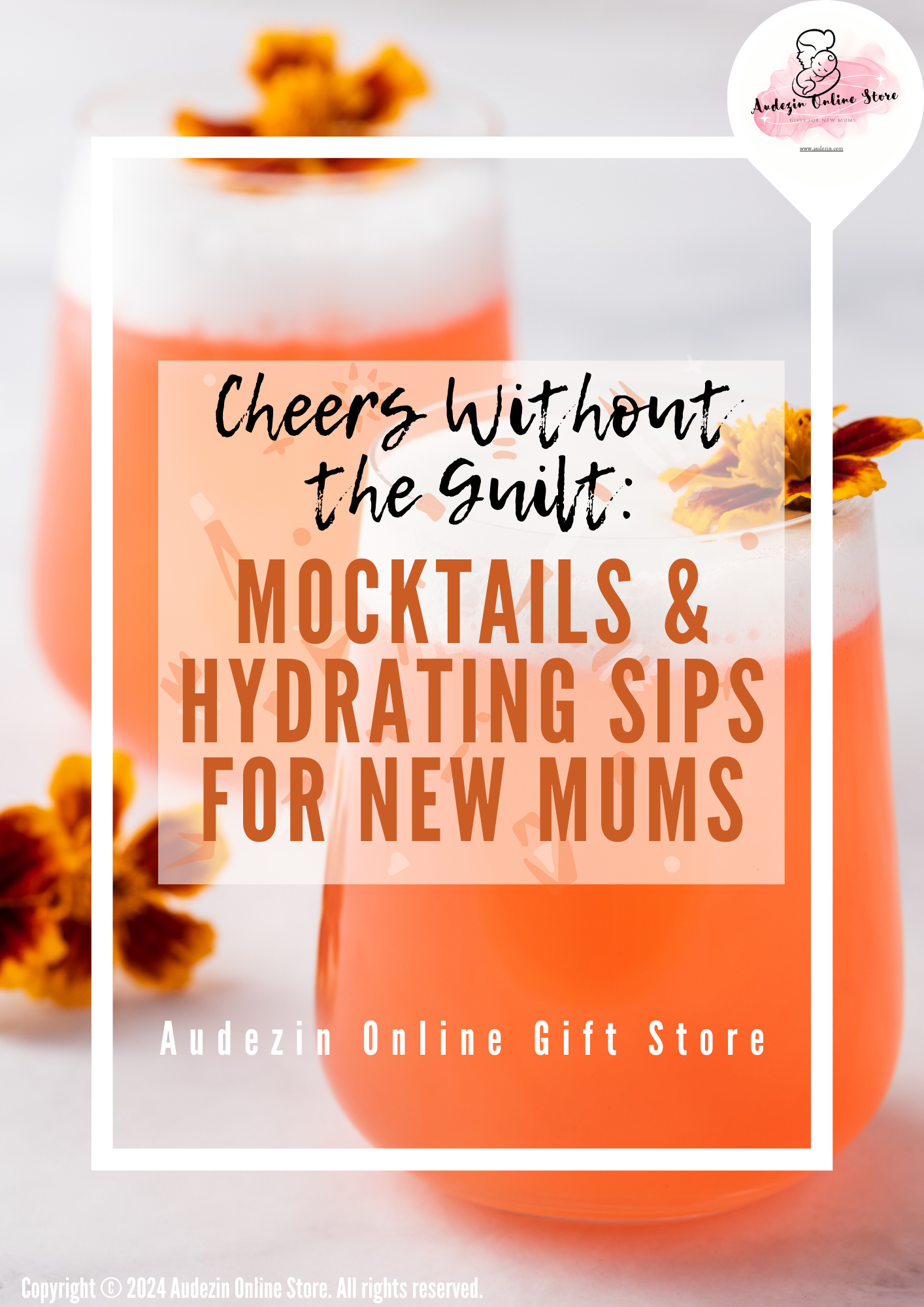 Cheers without the Guilt: Mocktails & Hydrating Sips for New Mums (eBook)