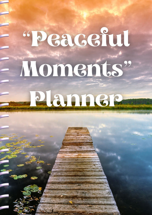 "Peaceful Moments" Planner